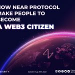 How NEAR Protocol makes people become a Web3 citizen?