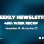46th Week Recap – Weekly Newsletter
